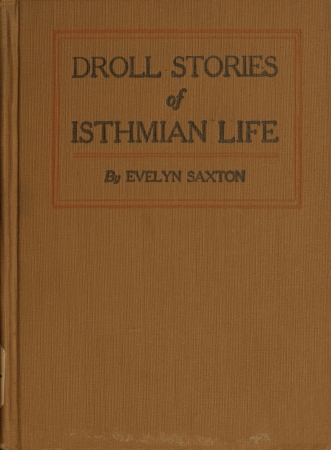 Droll stories of Isthmian life