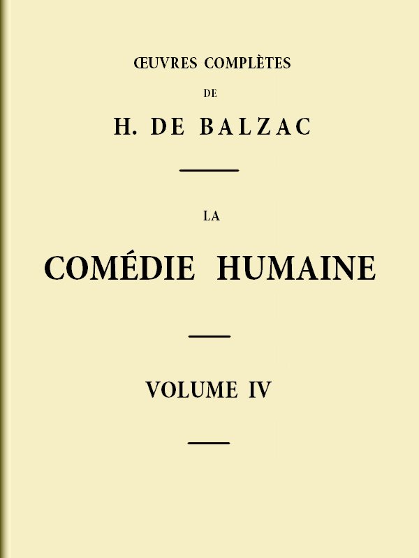 La Comédie humaine - Volume 04