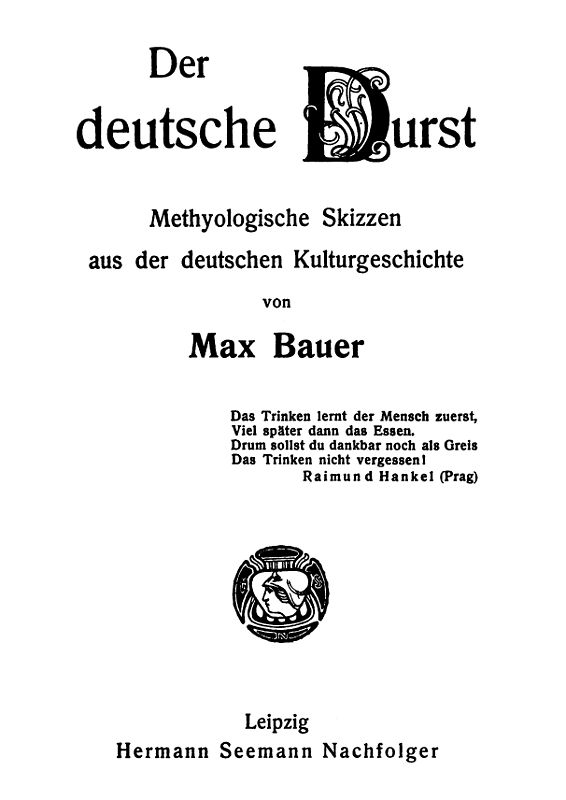 Der deutsche Durst: Methyologische Skizzen der deutschen Kulturgeschichte