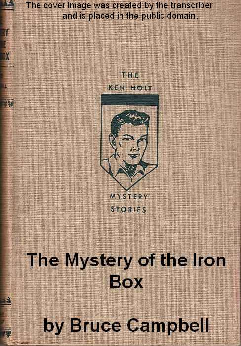 The Mystery of the Iron Box&#10;A Ken Holt Mystery