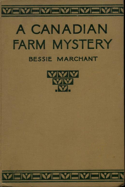 A Canadian Farm Mystery; Or, Pam the Pioneer