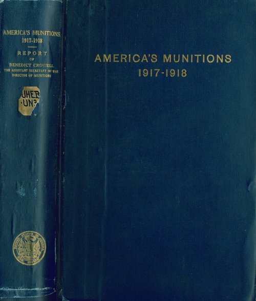 America's Munitions 1917-1918