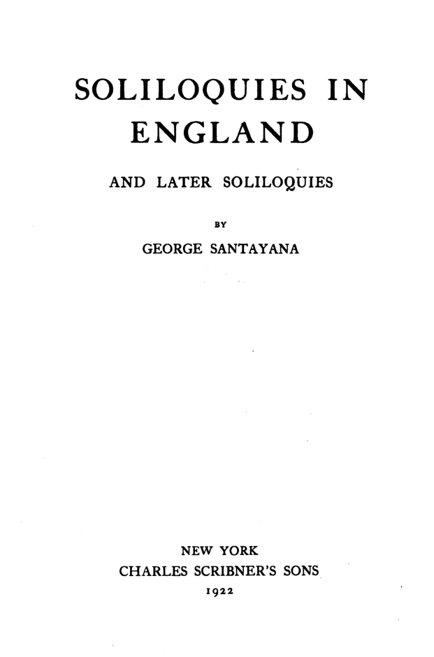 Soliloquies in England, and Later Soliloquies