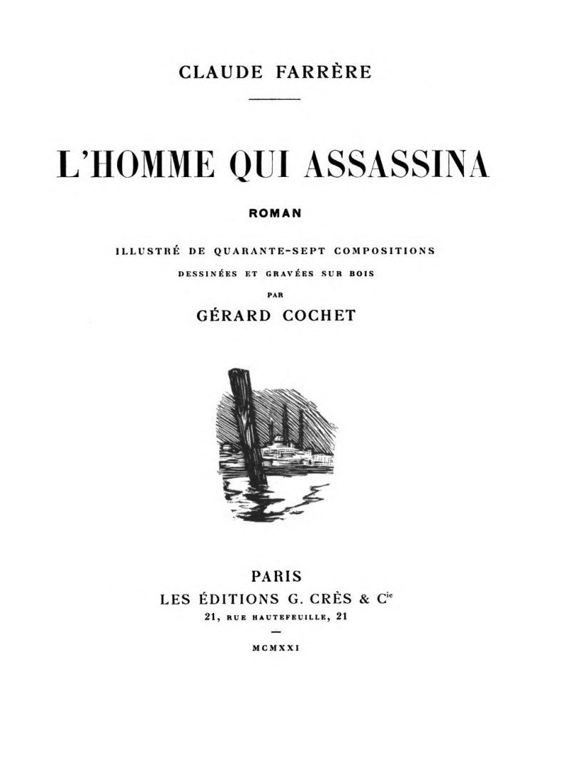 L'homme qui assassina: Roman