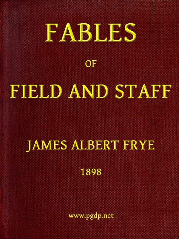 Fables of Field and Staff