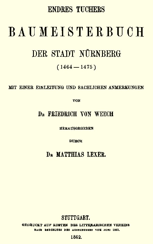 Endres Tuchers Baumeisterbuch der Stadt Nürnberg