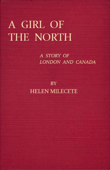 A Girl of the North: A Story of London and Canada