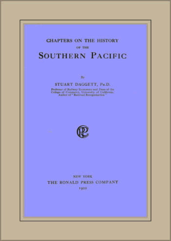 Chapters on the History of the Southern Pacific