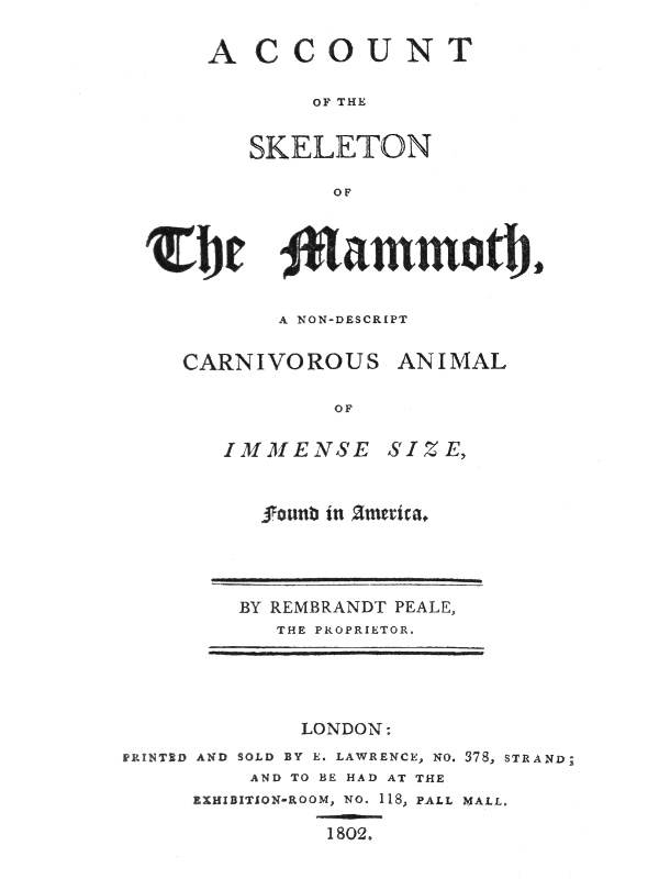 Account of the Skeleton of the Mammoth&#10;A non-descript carnivorous animal of immense size, found in America