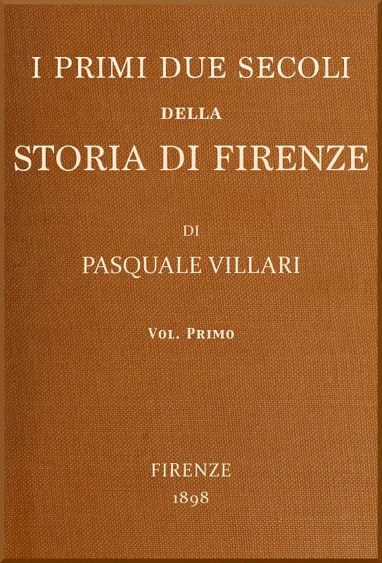 I primi due secoli della storia di Firenze, v. 1