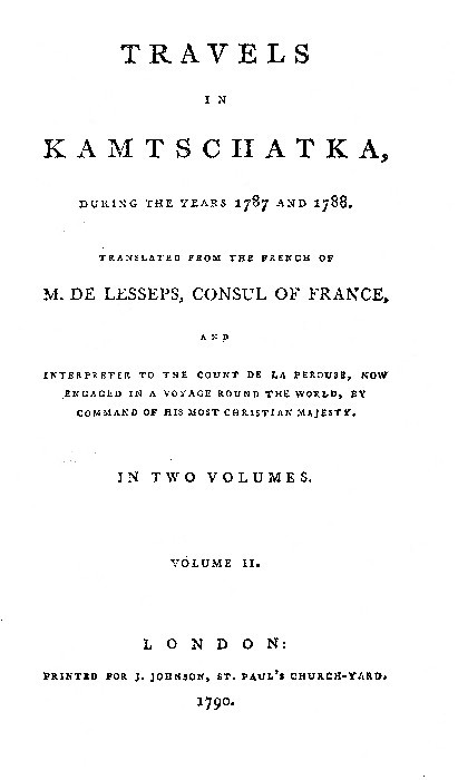 Travels in Kamtschatka, during the years 1787 and 1788, Volume 2