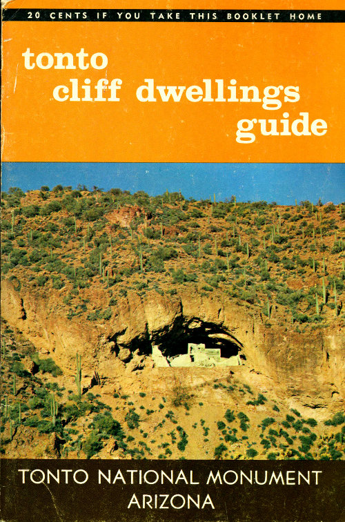 Tonto Cliff Dwellings Guide: Tonto National Monument, Arizona&#10;11th Edition, Revised