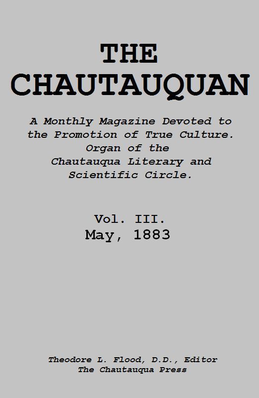 The Chautauquan, Vol. 03, May 1883