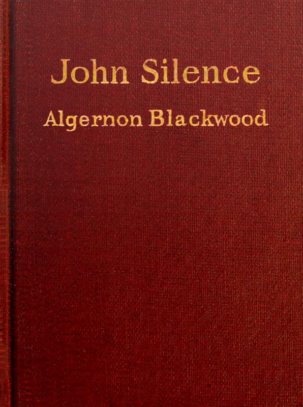 John Silence, Physician Extraordinary