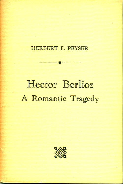 Hector Berlioz: A Romantic Tragedy