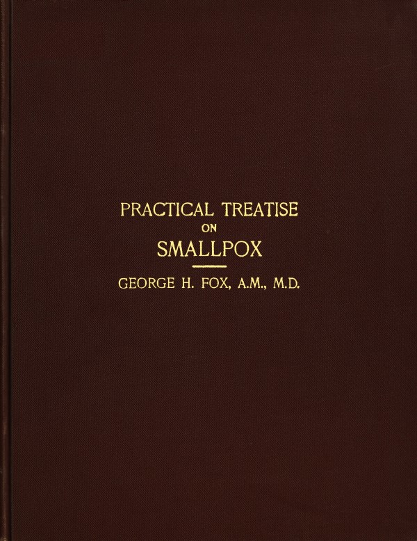 A Practical Treatise on Smallpox