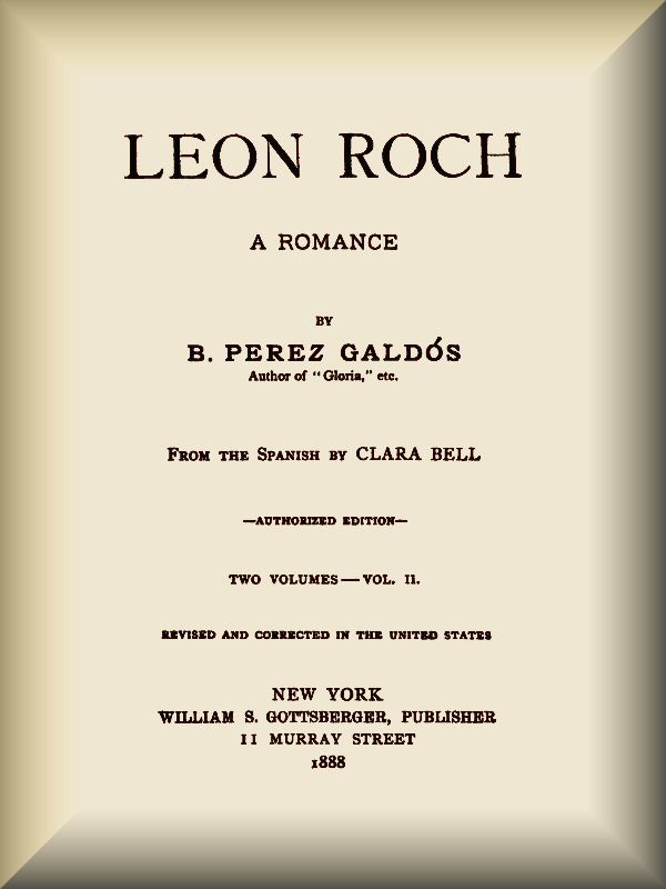 Leon Roch: A Romance, vol. 2 (of 2)