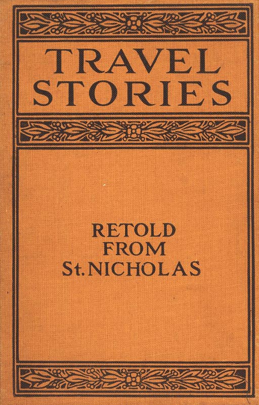 St. Nicholas'tan Yeniden Anlatılan Seyahat Hikayeleri