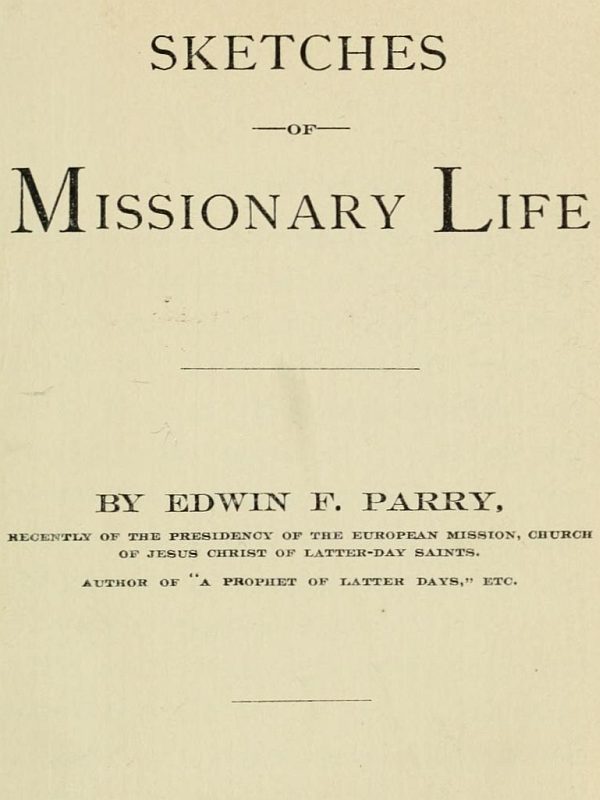 Sketches of Missionary Life