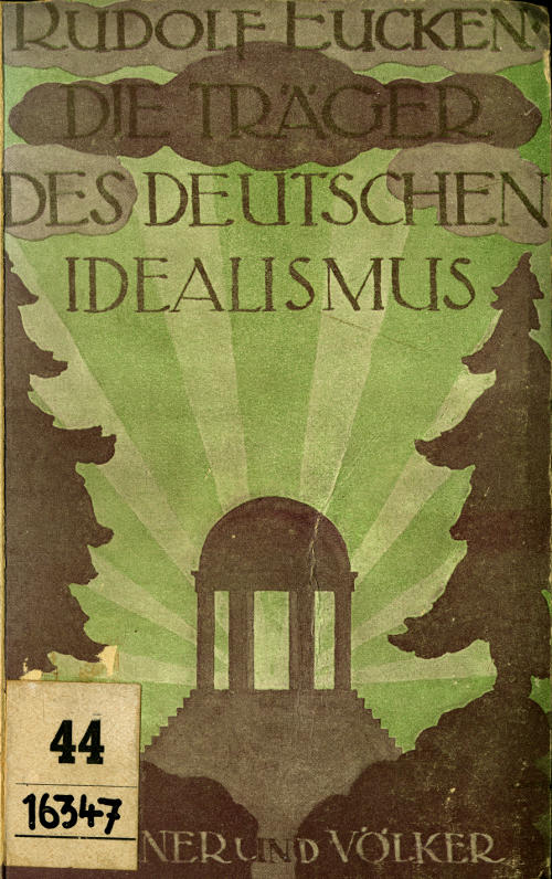 Die Träger des deutschen Idealismus