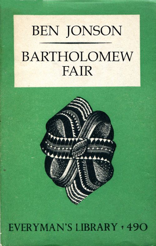 Bartholomew Fair: A Comedy