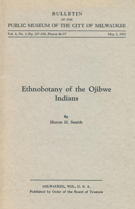 Ethnobotany of the Ojibwe Indians