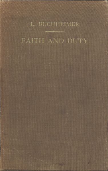 Faith and Duty: Sermons on Free Texts, with Reference to the Church-Year