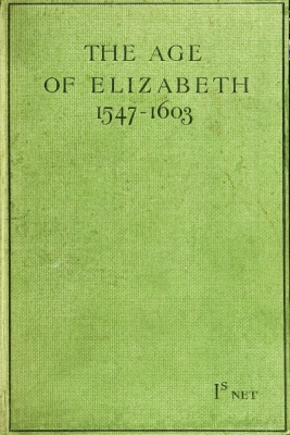 The Age of Elizabeth (1547-1603)