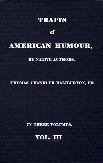 Traits of American Humour, Vol. 3 of 3