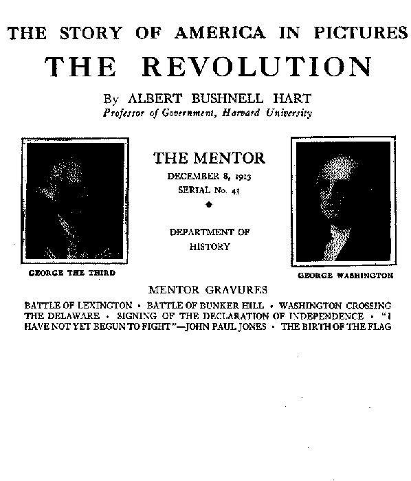 'The Mentor: Devrim, Cilt 1, Sayı 43, Seri No. 43Ve 10; Amerika'nın Hikayesi Resimlerle'