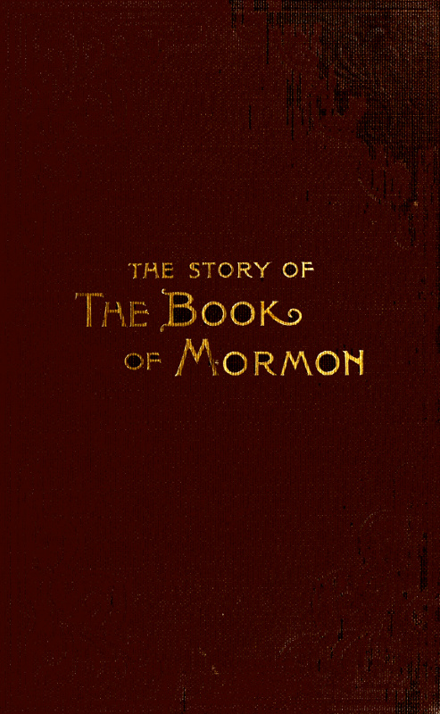 The Story of the Book of Mormon