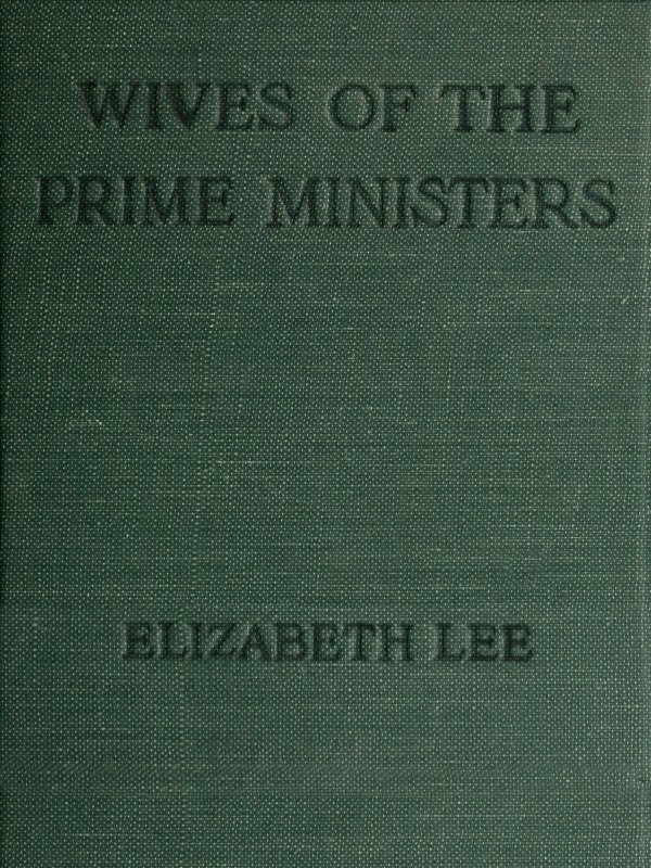 Wives of the Prime Ministers, 1844-1906