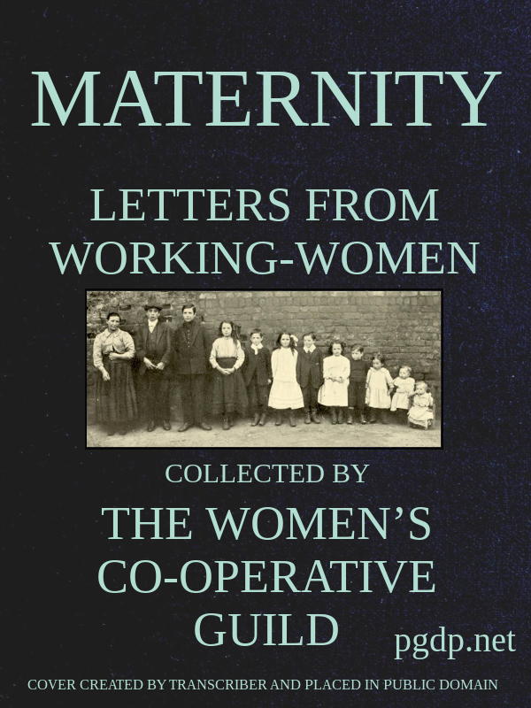 Maternity: Letters from Working-Women