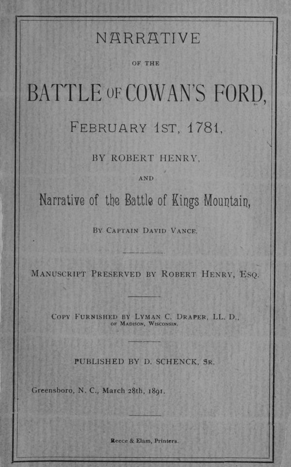 Cowan's Ford Muharebesi'nin Anlatısı, 1 Şubat 1781&#10;ve Kings Mountain Muharebesi'nin Anlatısı