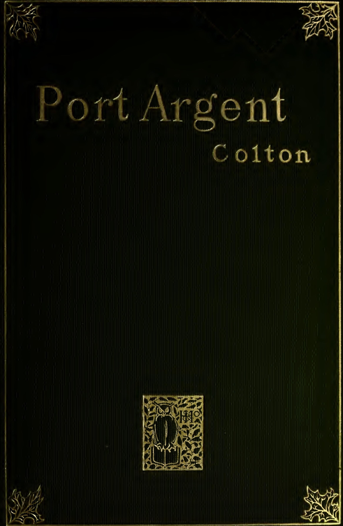 Port Argent: A Novel