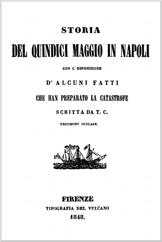 Storia del Quindici Maggio in Napoli&#10;con l'esposizione di alcuni fatti che han preparato la catastrofe