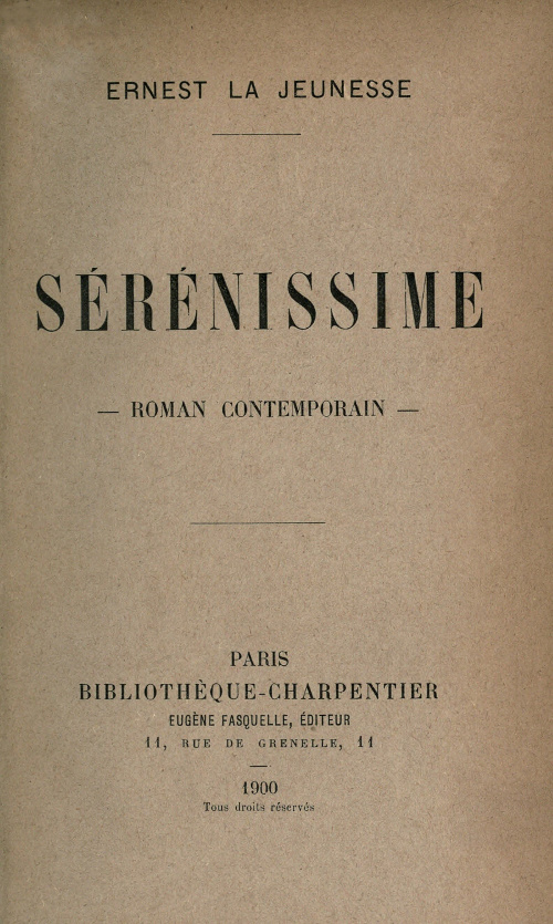 Sérénissime: roman contemporain