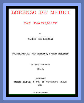 Lorenzo de' Medici, Muhteşem (1. Cilt)