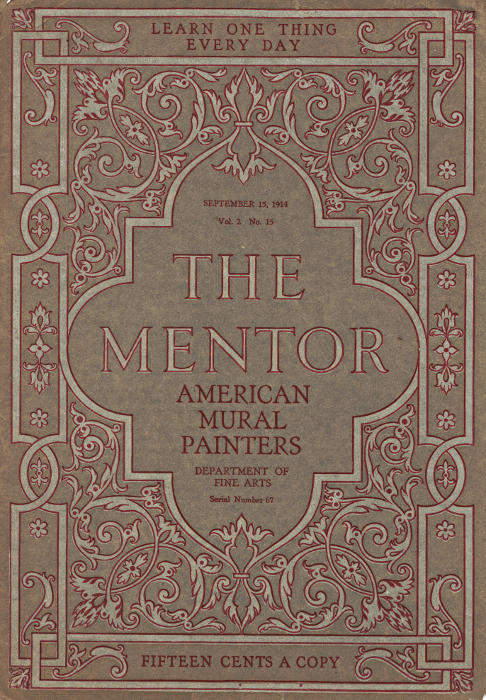 The Mentor: Amerikan Duvar Ressamları, cilt 2, Sayı 15, Seri No. 67, 15 Eylül 1914