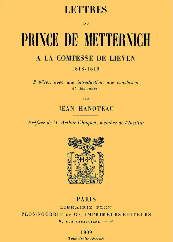 Lettres du prince de Metternich à la comtesse de Lieven, 1818-1819