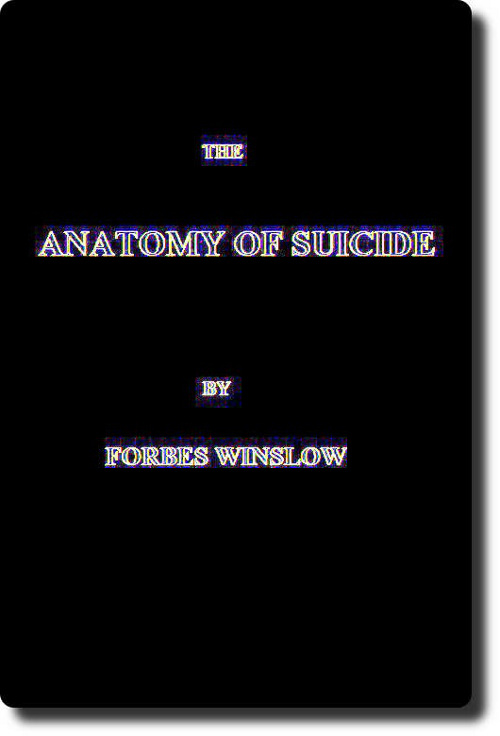 The Anatomy of Suicide