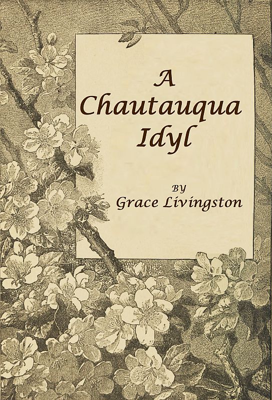 A Chautauqua Idyl