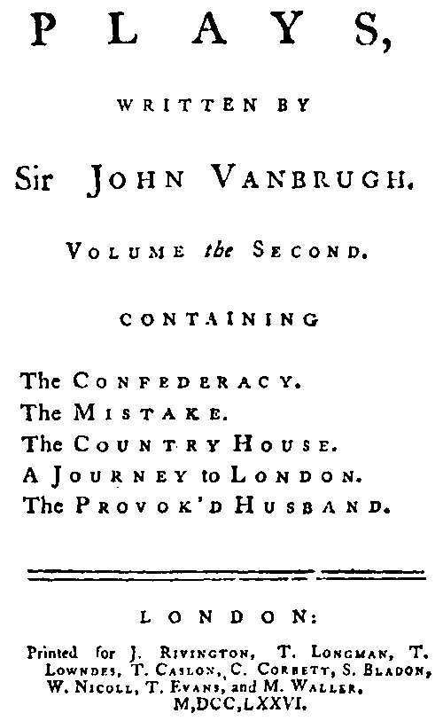 Plays, written by Sir John Vanbrugh, volume the second