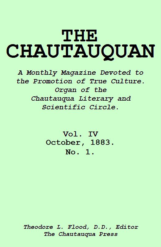 The Chautauquan, Vol. 04, October 1883