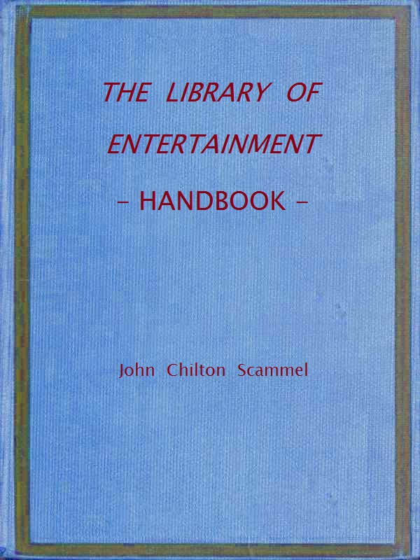 The Library of Entertainment: Handbook