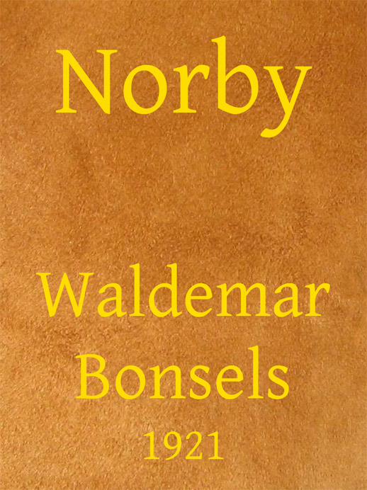 Norby: Eine dramatische Dichtung