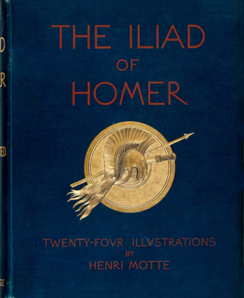The Iliads of Homer&#10;Translated according to the Greek