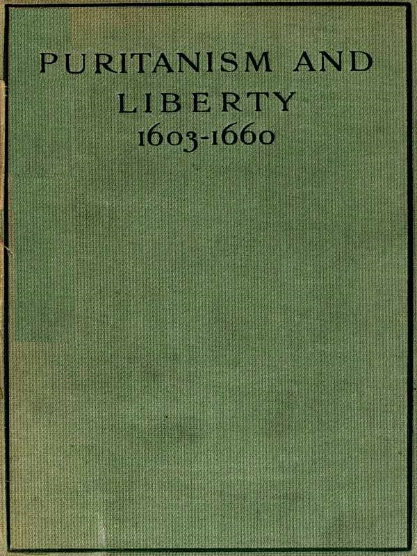 Puritanism and Liberty (1603-1660)&#10;Third Edition