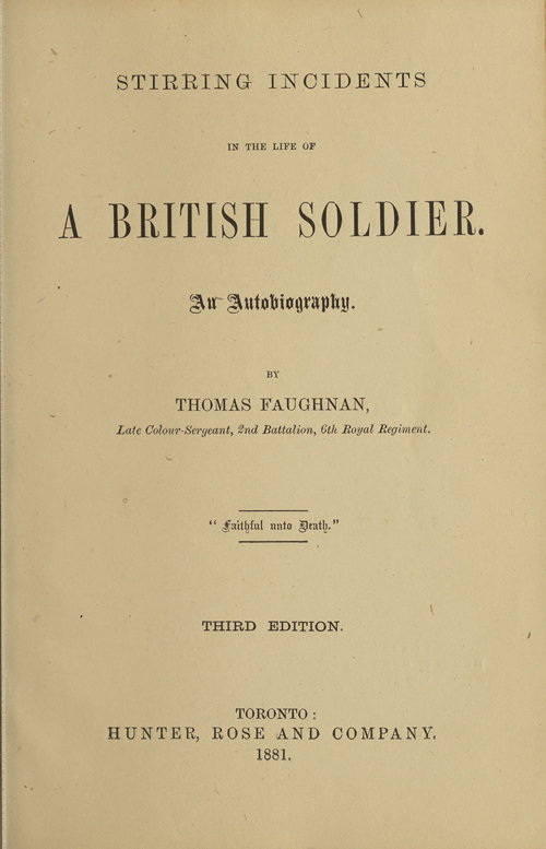 Stirring Incidents in the Life of a British Soldier: An Autobiography