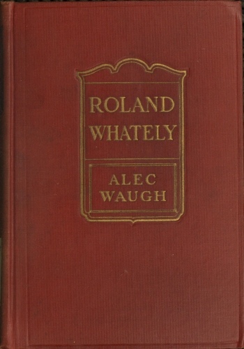 Roland Whately: Bir Roman